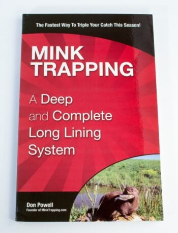 Book cover titled "Mink Trapping: A Deep and Complete Long Lining System" with an image of a mink near water.