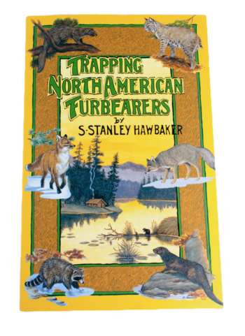 Cover of "S. Stanley Hawbaker - Trapping North American Furbearers" with illustrations of furbearing animals.