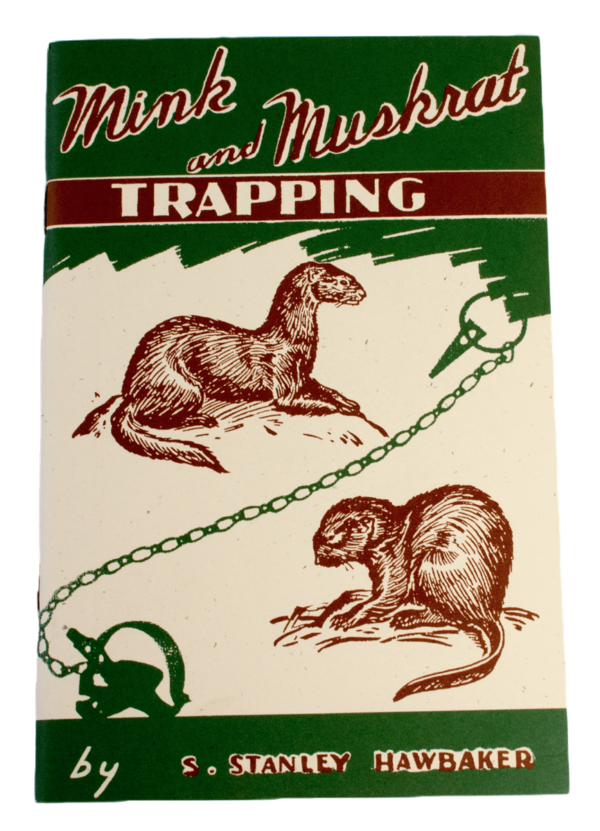 Book cover for "S. Stanley Hawbaker - Mink and Muskrat Trapping," with illustrations of mink and muskrat traps.