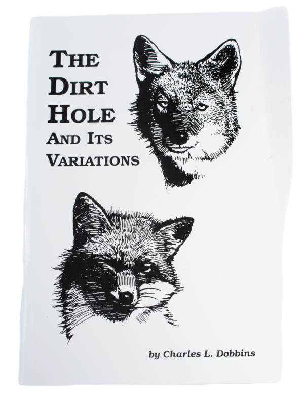 Cover of "Charles Dobbins - The Dirt Hole and its Variations," featuring coyote and raccoon sketches.