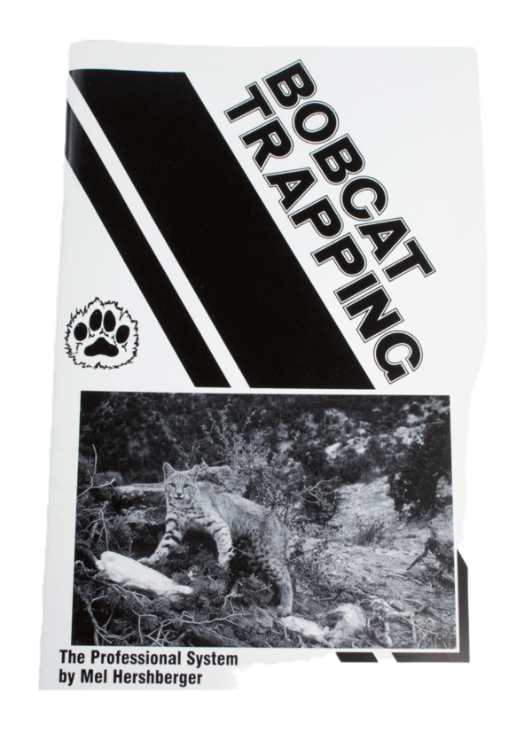 Book titled "Bobcat Trapping - The Professional System" by Mel Hershberger, features a bobcat image in the wilderness.