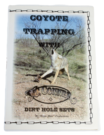 Book cover of "J.C. Conner - Coyote Trapping with Dirt Hole Sets," featuring a wild coyote.