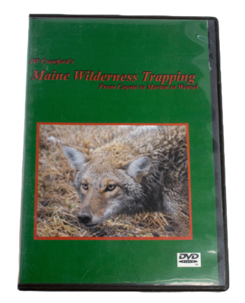 DVD cover of "J.W. Crawford - Maine Wilderness Trapping" showing a coyote in grass and expert trapping tips.